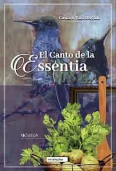 el canto de la essentia-gustavo vaca delgado-9788418996122