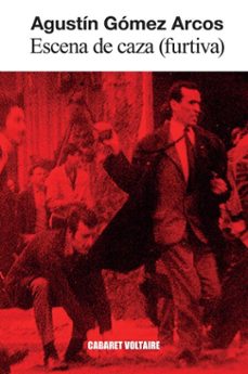 escena de caza (furtiva) (ebook)-annie ernaux-9788419047922