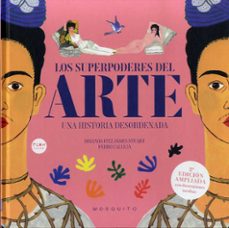 los superpoderes del arte-pedro calleja-brianda fitz james stuart-9788419095022