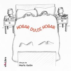 hogar dulce hogar-maria galan ventosinos-9788419134622