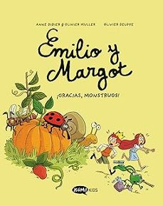 emilio y margot 4: ¡gracias monstruos!-9788419183422