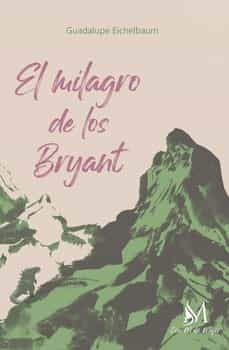 el milagro de los bryant-9788419327222