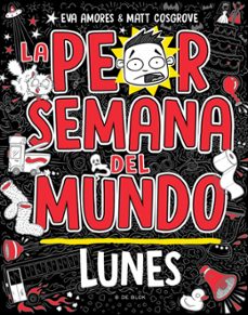 la peor semana del mundo - lunes-9788419378422