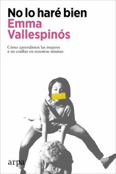 no lo hare bien (ebook)-emma vallespinos-9788419558022