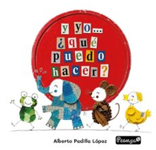 y yo... ¿qué puedo hacer?-alberto padilla lopez-9788419591722