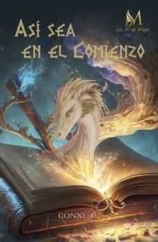 asi sea en el comienzo-conxi r.-9788419701022