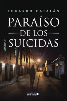 paraiso de los suicidas-eduardo catalan-9788419775122