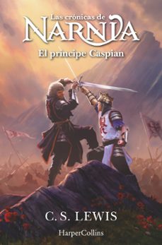 las cronicas de narnia 4: el principe caspian-c.s. lewis-9788419802422