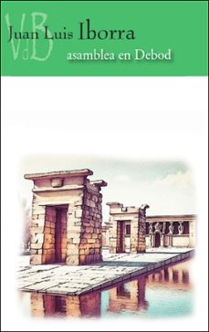 asamblea en debod-juan luis iborra-9788419850522