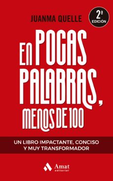 en pocas palabras, menos de 100 (ebook)-juan manuel quelle-9788419870322