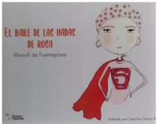 el baile de las hadas de rosa-manuela isabel lopez rebollo-9788419938022