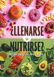 ¿llenarse o nutrirse?-marc boillat de corgemont sartorio-9788420307022