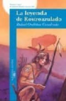 la leyenda de rostroazulado-9788420443522