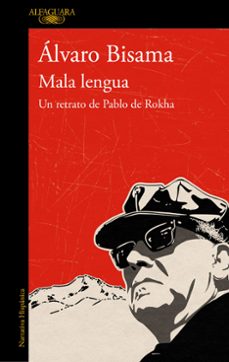 mala lengua (mapa de las lenguas)-alvaro bisama-9788420456522