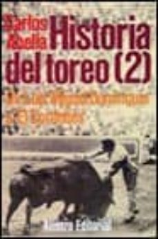 historia del toreo; t.2-9788420605722