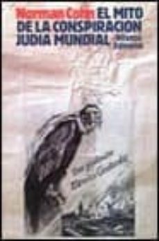 el mito de la conspiracion judia mundial-9788420619422