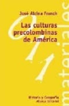 las culturas precolombinas de america-9788420657622