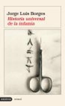 historia universal de la infamia-jorge luis borges-9788423336722