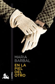 en la piel del otro-maria barbal-9788423352722