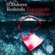 esperando al diluvio (audiolibro)-dolores redondo-9788423362622