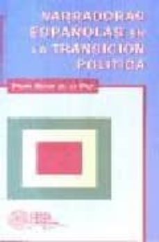 narradoras españolas en la transicion politica: textos y contexto s-9788424510022