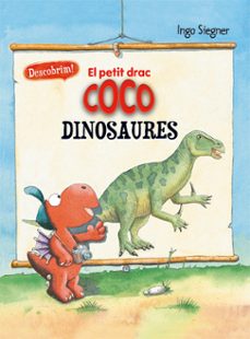 el petit drac coco. descobrim els dinosaures-9788424665722