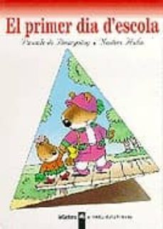 el primer dia d escola-pascale de bourgoing-9788424667122