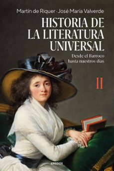 historia de la literatura universal ii-martin de riquer-jose maria valverde-9788424999322
