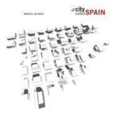 a city called spain-manuel blanco-9788425223822