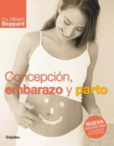 El nuevo gran libro del embarazo y del parto: 9788489778061 - AbeBooks