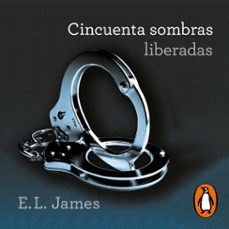 cincuenta sombras liberadas (cincuenta sombras 3) (audiolibro)-e.l. james-9788425359422