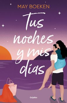 tus noches y mis días (mediterráneo 2) (ebook)-may boeken-9788425367922