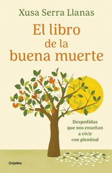 el libro de la buena muerte (ebook)-xusa serra llanas-9788425369339