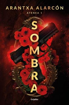sombra (serie atenea 1) (ebook)-arantxa alarcón-9788425373022