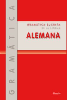 aleman gramatica sucinta (2ª ed.)-e. otto-e. ruppert-9788425428722
