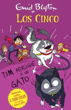 los cinco: tim persigue un gato-enid blyton-9788426142122