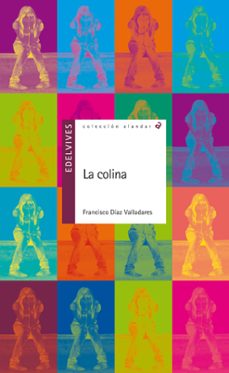 la colina-francisco diaz valladares-9788426389022