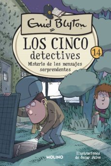 los cinco detectives 14 - misterio de los mensajes sorprendentes (ebook)-enid blyton-9788427226722