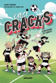 casi cracks 1 - ¡campeones de rebote!-laura tarraga-9788427237322