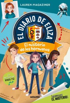 ¡resuelve el misterio! el diario de eliza 2 - el misterio de los hermanos (ebook)-lauren magaziner-9788427255722