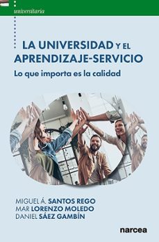 la universidad y el aprendizaje-servicio (ebook)-miguel angel santos rego-9788427732322