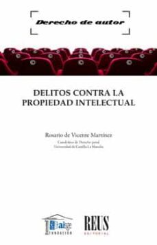 delitos contra la propiedad intelectual-rosario de vicente martinez-9788429025422