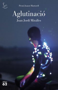 aglutinació (ebook)-joan jordi miralles-9788429776522