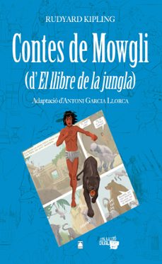 contes de mowgli rville (d el llibre de la jungla) (col·leccio dual 7)-rudyard kipling-antoni garcia llorca-9788430769322