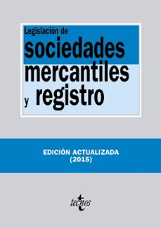 legislacion de sociedades mercantiles y registro (20ª ed.)-9788430967322