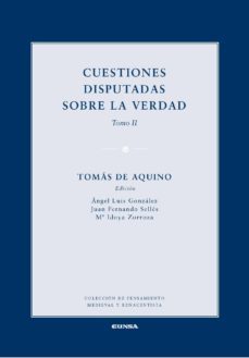 cuestiones disputadas sobre la verdad (tomo ii)-santo tomas de aquino-9788431331122