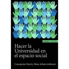 hacer la universidad en el espacio social-9788431332822