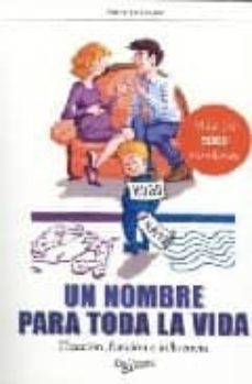 un nombre para toda la vida-pierre le rouzic-9788431533922