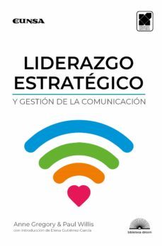 liderazgo estrategico y gestion de la comunicacion (ebook)-anne gregory-9788433155122