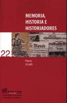 memoria, historia e historiadores-9788433830722